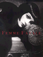 Femme Fatale: Famous Beauties Then and Now