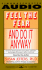 Feel the Fear and Do It Anyway
