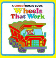 WHEELS THAT WORK: CHUB|||BOARD BOOKS (Chub|||Book) Yasuko It?