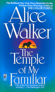 The Temple of My Familiar