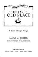 The Last Old Place: A Search Through Portugal