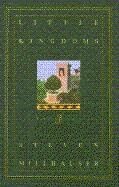 Little Kingdoms: Three Novellas