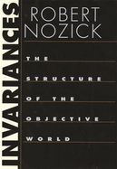 Invariances: The Structure of the Objective World