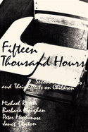 Fifteen Thousand Hours: Secondary Schools and Their Effects on Children