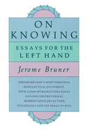 On Knowing: Essays for the Left Hand (Expanded)