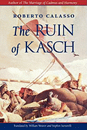 The Ruin of Kasch