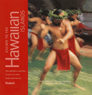 Fodor's Escape to the Hawaiian Islands, 1st Edition: The Definitive Collection of One-Of-A-Kind Travel Experiences