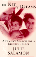 The Net of Dreams: A Family's Search for a Rightful Place