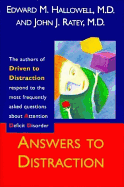 Answers to Distraction: The Authors of Driven to Distraction Respond To...