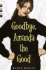 Goodbye, Amanda the Good