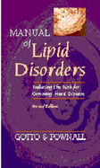 Manual of Lipid Disorders: Reducing the Risk for Coronary Heart Disease