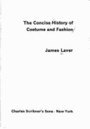The concise history of costume and fashion