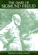 The Diary of Sigmund Freud, 1929-1939: A Record of the Final Decade