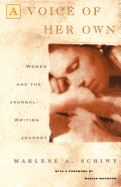 Voice of Her Own: Women and the Journal Writing Journey
