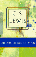 The Abolition of Man
