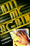 Kill Me Again: A Scott Elliott Mystery