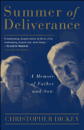 Summer of Deliverance: A Memoir of Father and Son