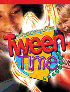 Tween Time: A Resource for Leaders