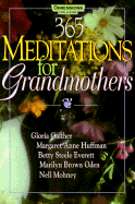 365 Meditations for Grandmothers