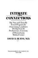 Intimate Connections: The New and Clinically Tested Program for Overcoming Loneliness