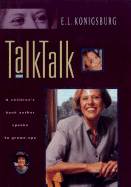 Talk, Talk: A Children's Book Author Speaks to Grown-Ups