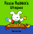 Rosie Rabbit's Shapes