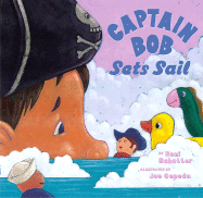 Captain Bob Sets Sail