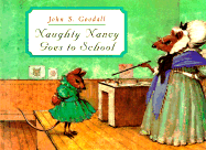 Naughty Nancy Goes to School