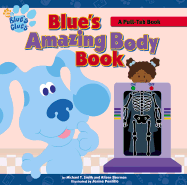 Blue's Amazing Body Book