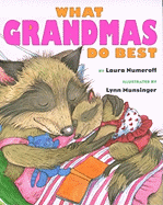 What Grandmas Do Best: (Miniature Gift Edition)