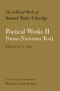 Poetical Works II: Poems (Variorum Text)