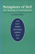 Metaphors of Self: The Meaning of Autobiography