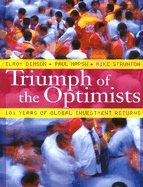 Triumph of the Optimists: 101 Years of Global Investment Returns