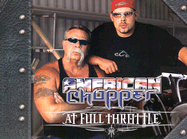 Full Throttle: American Chopper