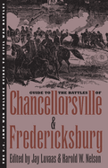 Guide to the Battle of Chancellorsville and Fredericksburg