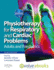 Physiotherapy for Respiratory and Cardiac Problems: Adults and Paediatrics