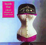 Inside Out: A Brief History of Underwear