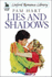 Lies and Shadows