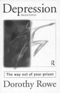 Depression: The Way Out of Your Prison