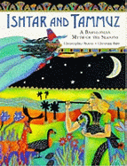 Ishtar and Tammuz: A Babylonian Myth of the Season