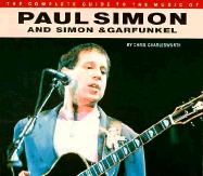 The Complete Guide to the Music of Paul Simon