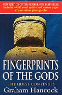 Fingerprints of the Gods: The Quest Continues