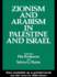 Zionism and Arabism in Palestine and Israel