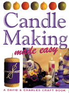 Candle Making Made Easy