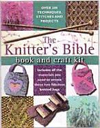 The Knitter's Bible Book and Craft Kit