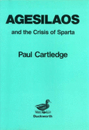 Agesilaos and the crisis of Sparta