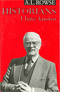 Historians I Have Known