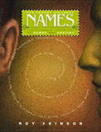 The Secret Universe of Names: The Dynamic Interplay of Names and Destiny