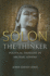 Solon the Thinker: Political Thought in Archaic Athens