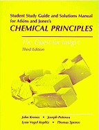 Chemical Principles: Study Guide and Student Solutions Manual